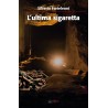 L'ultima sigaretta L'ultima sigaretta