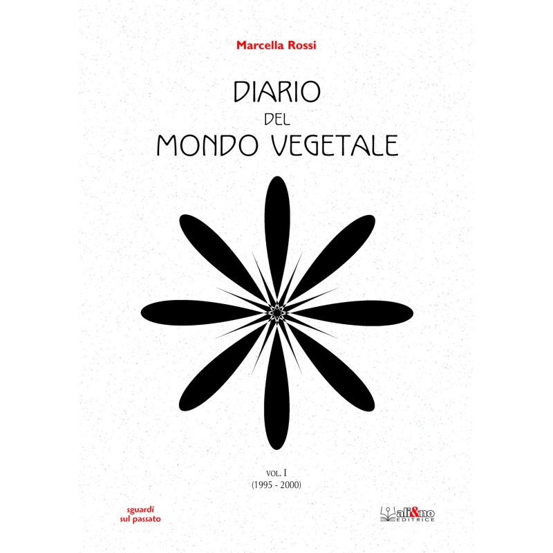 Diario del mondo vegetale - I