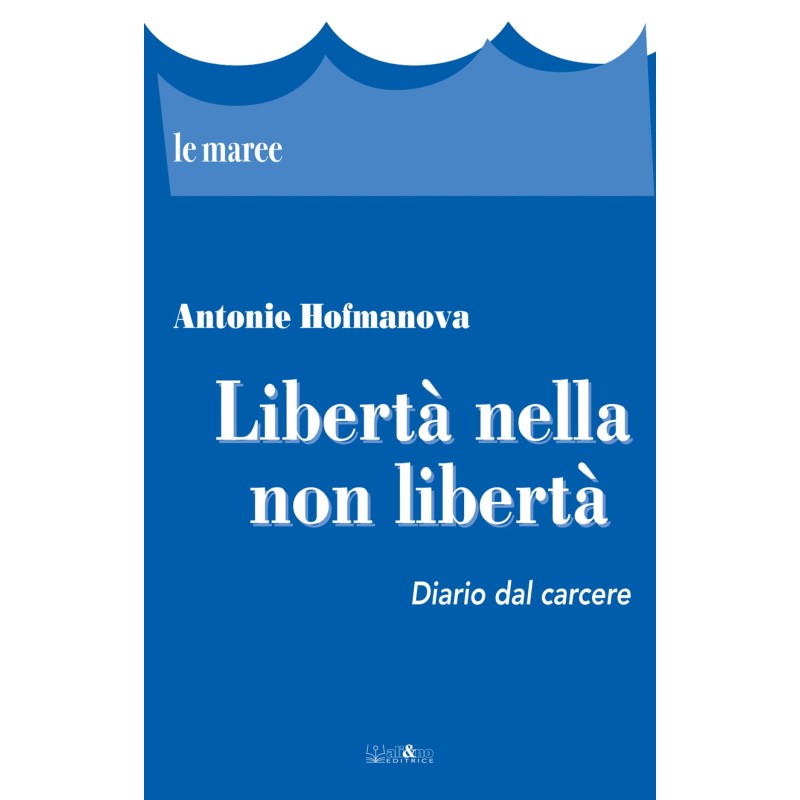 Libertà nella non libertà (pdf)