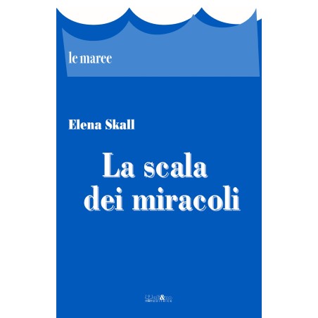 La scala dei miracoli