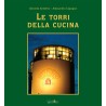 Le torri della cucina Le torri della cucina