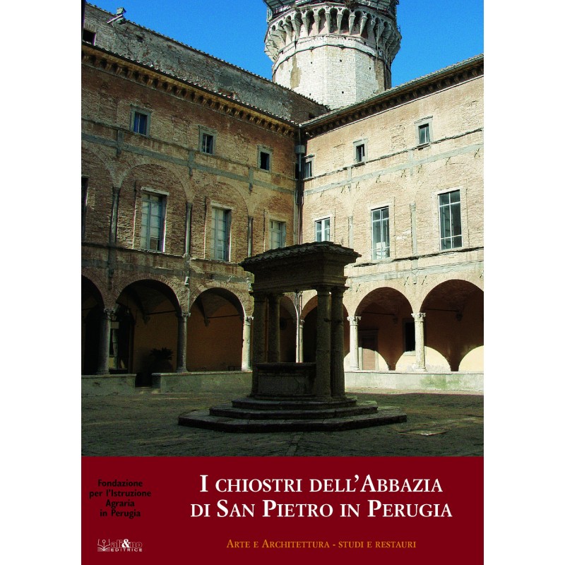 I chiostri dell’abbazia di San Pietro in Perugia