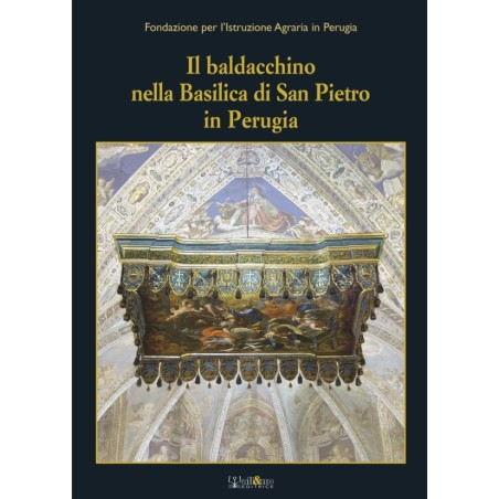 Il baldacchino nella basilica di San Pietro in Perugia