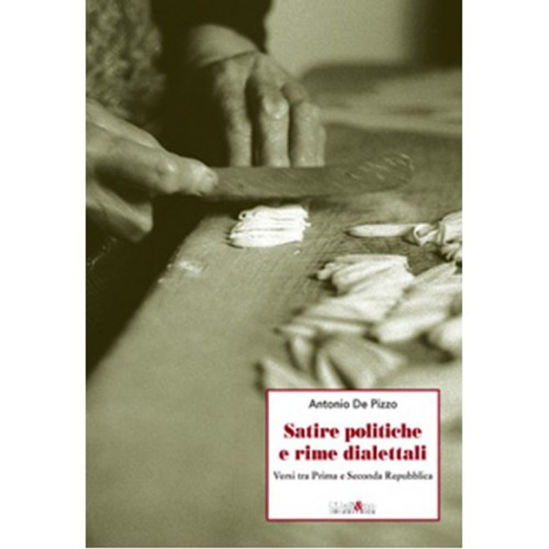 Satire politiche e rime dialettali