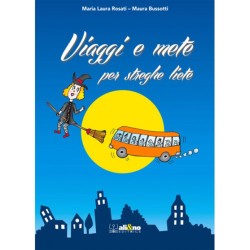 Viaggi e mete per streghe liete