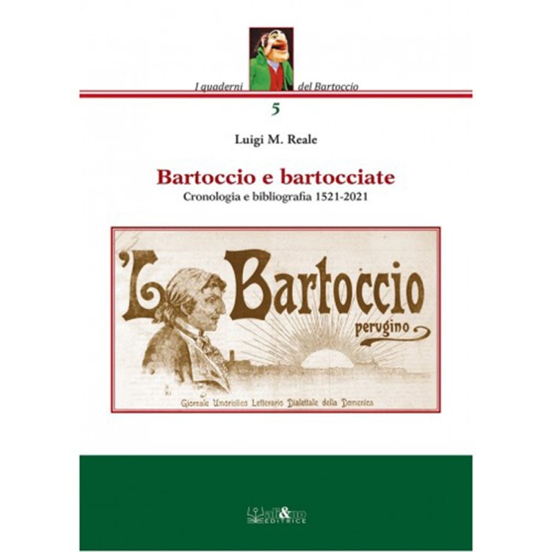 Bartoccio e bartocciate Bartoccio e bartocciate