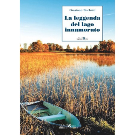 La leggenda del lago innamorato