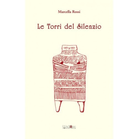 Le Torri del Silenzio