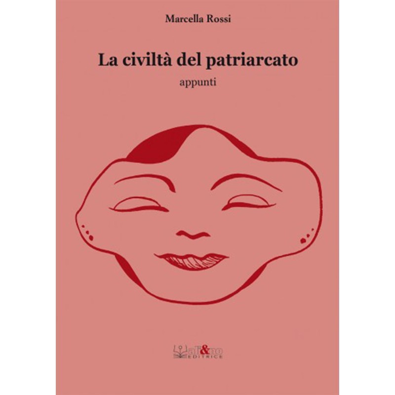 La civiltà del patriarcato