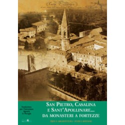 San Pietro, Casalina e Sant'Apollinare: da monasteri a fortezze