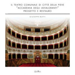 Il teatro comunale di Città della Pieve “Accademia degli Avvaloranti”