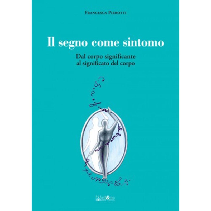 Il segno come sintomo (pdf) Il segno come sintomo (pdf)