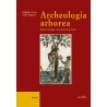 Archeologia arborea Archeologia arborea