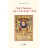 Pietro Vannucci. Una storia di provincia