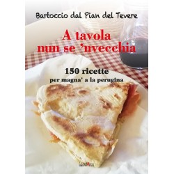 A tavola nun se 'nvecchia