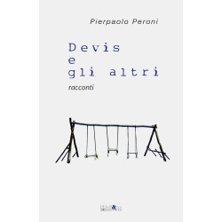 Devis e gli altri