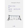 Devis e gli altri