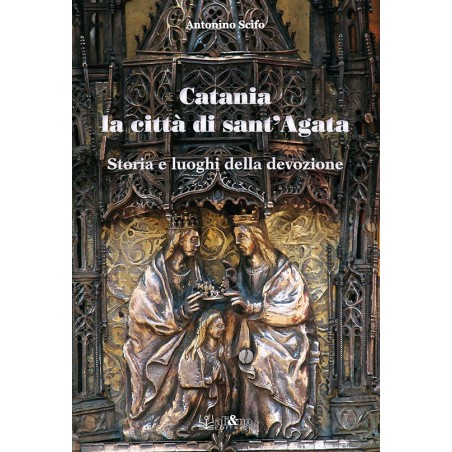 Catania la città di Sant'Agata