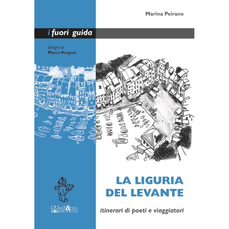 La Liguria del Levante La Liguria del Levante